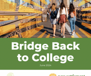 Three girls walking over the BRooklyn Bridge with their backs to the camera, and a yellow sun burst overlay, text read Bridge Back to College